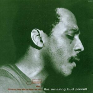 The Amazing Bud Powell Vol. 1